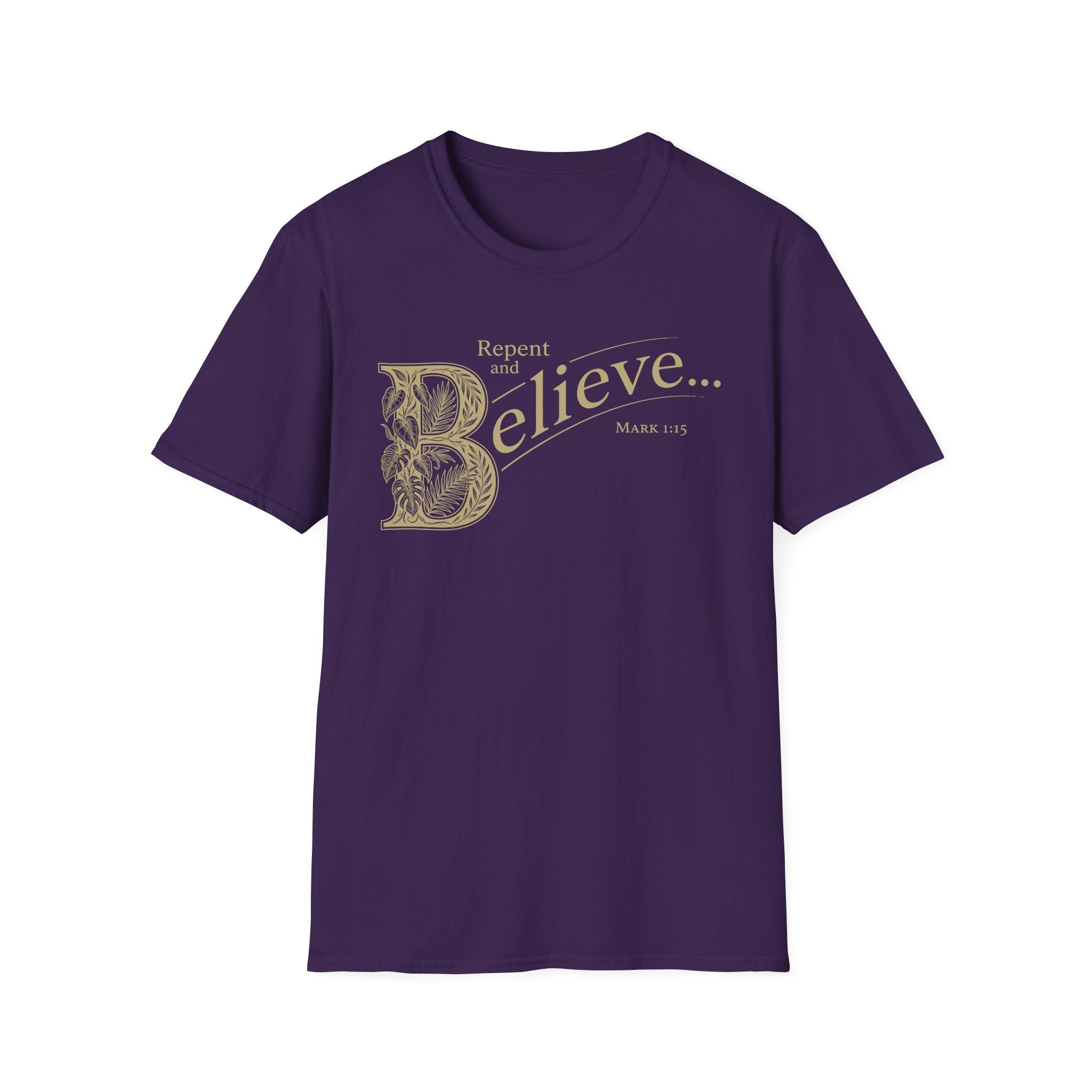 Repent and Believe T-Shirt