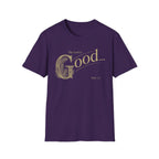 The Lord is Good T-Shirt