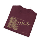 The most high Rules T-Shirt