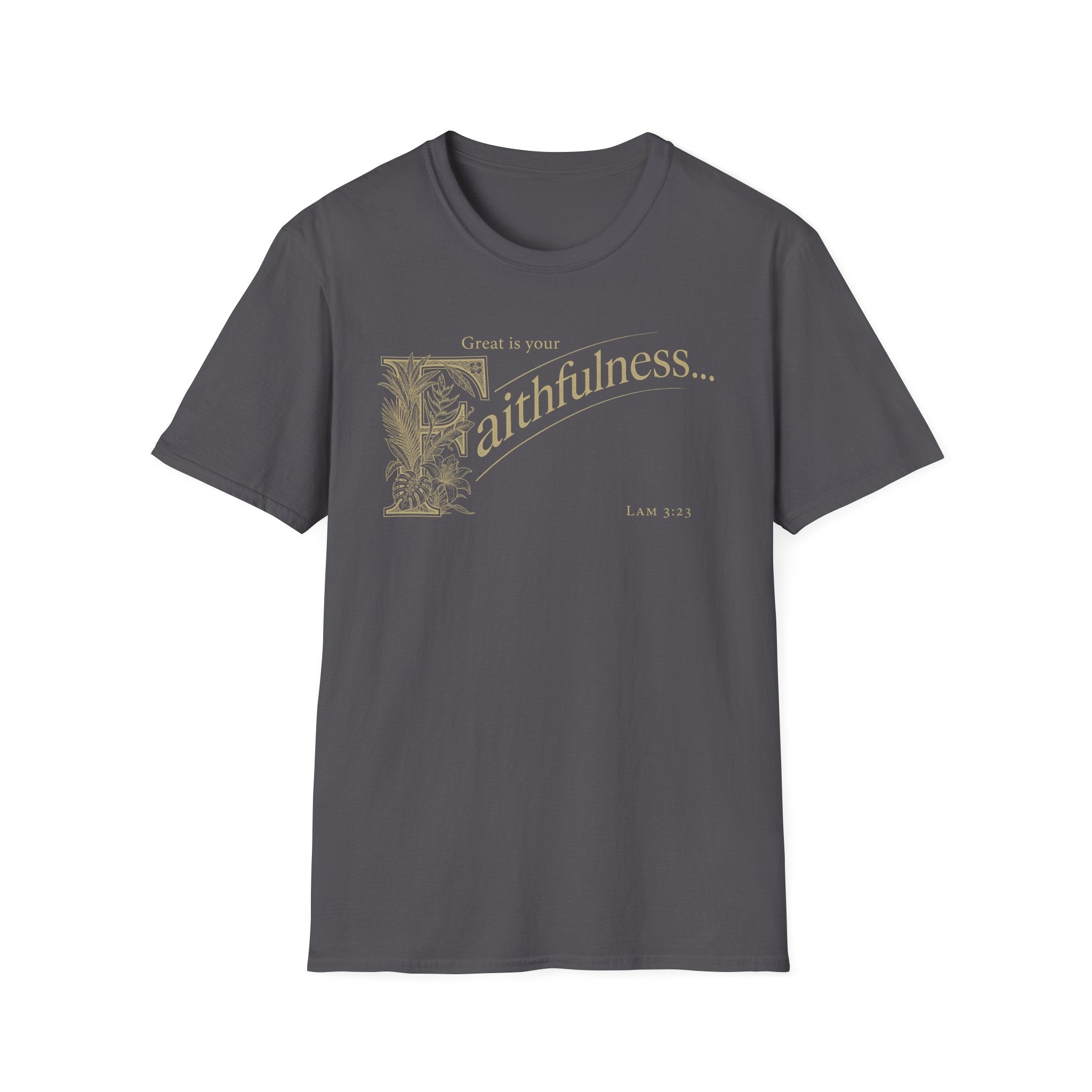 Faithfulness T-Shirt