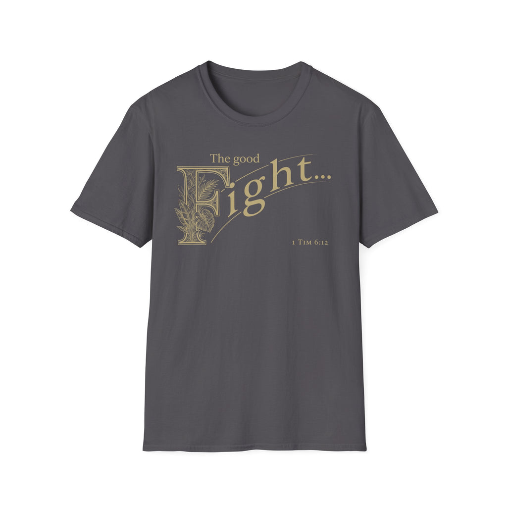 The Good Fight T-Shirt