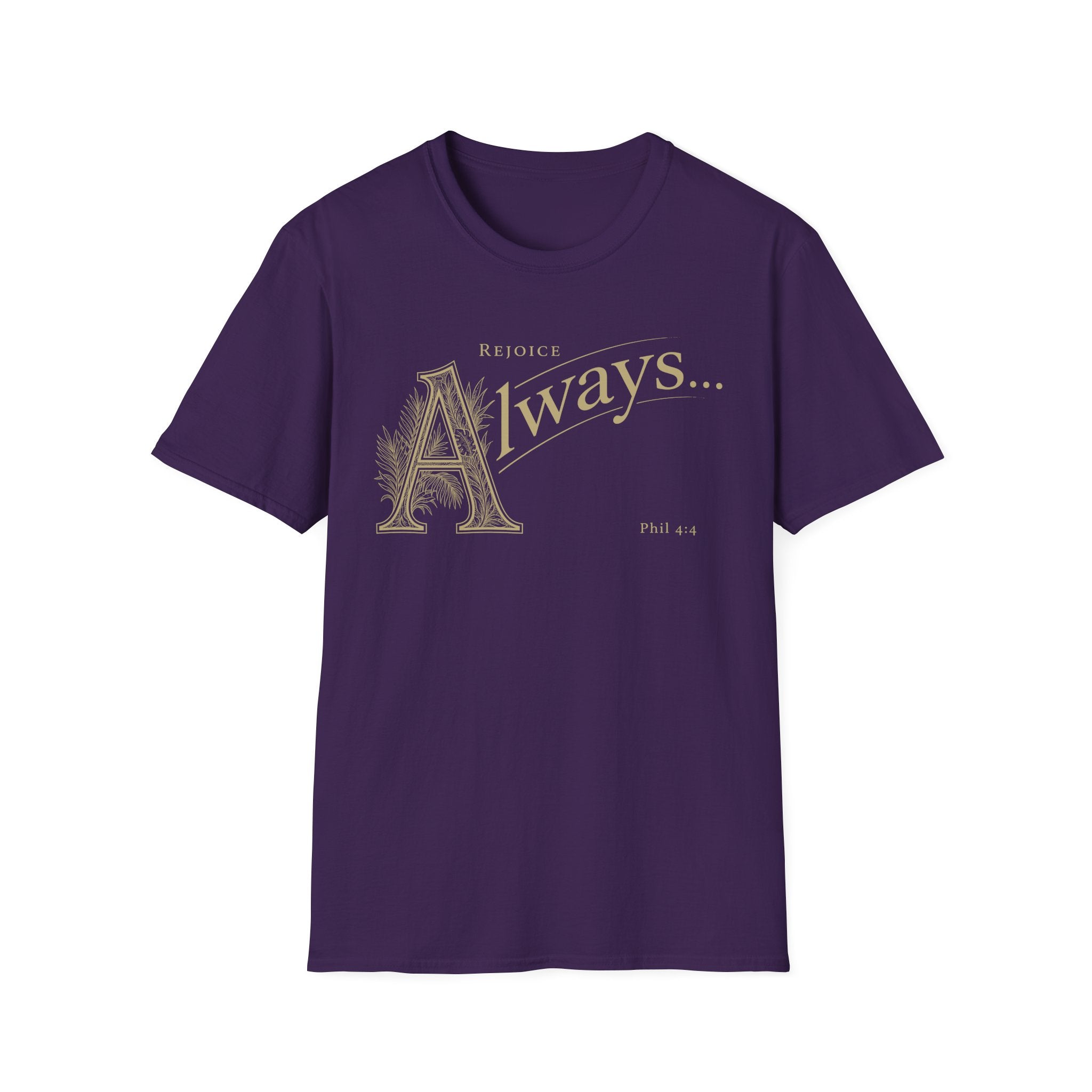Rejoice Always T-Shirt