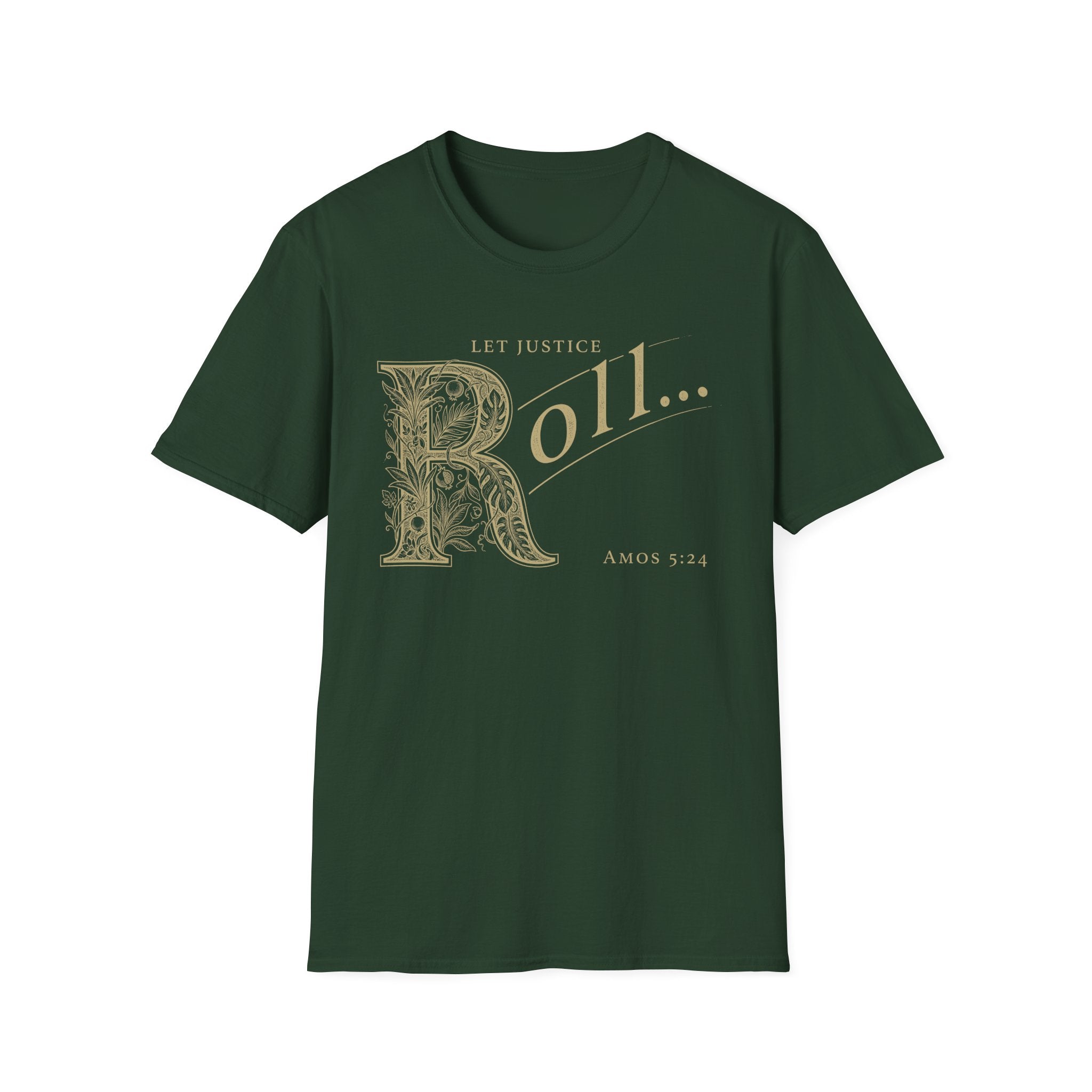 Let Justice Roll T-Shirt