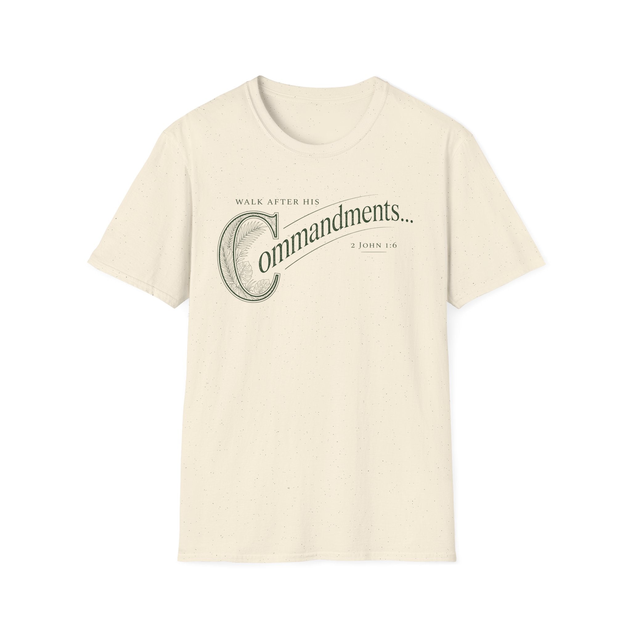 Walk After His Commandments T-Shirt