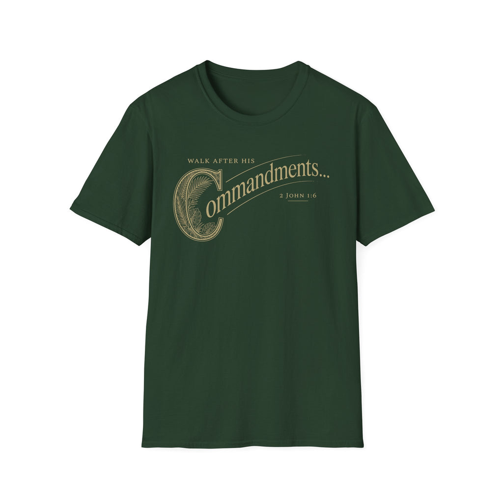Walk After His Commandments T-Shirt