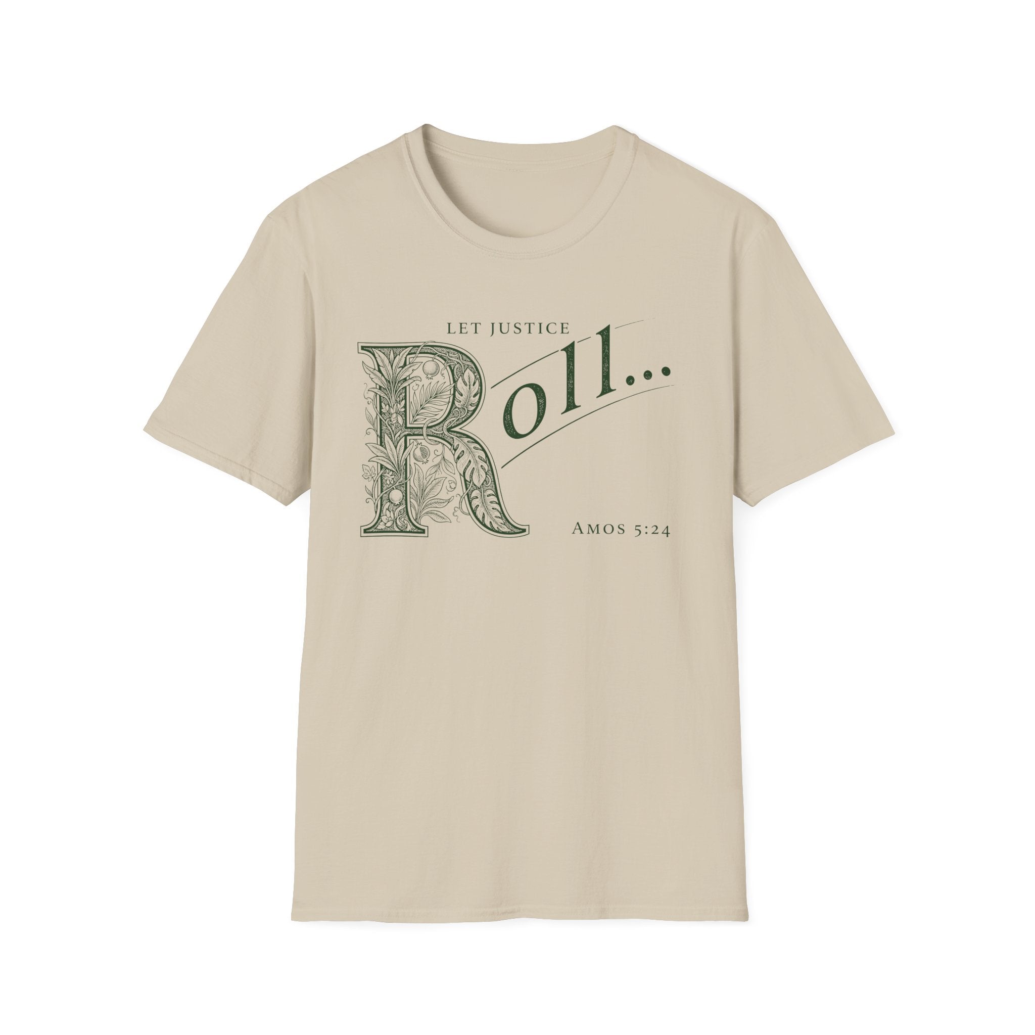 Let Justice Roll T-Shirt