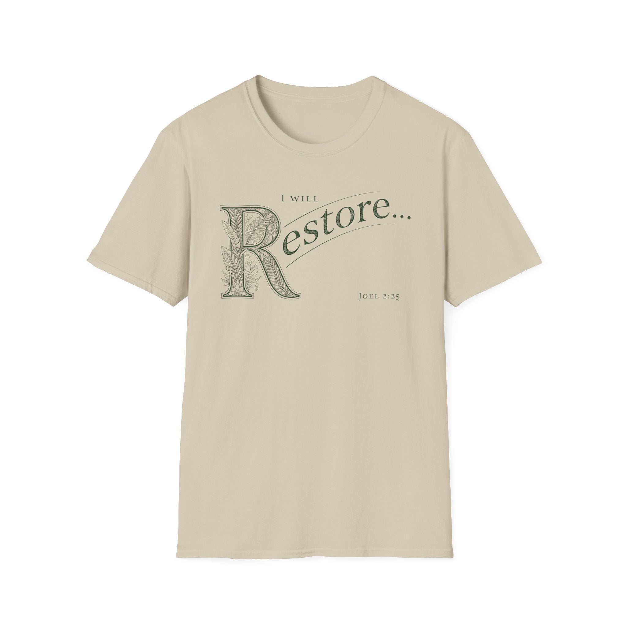 I will Restore T-Shirt