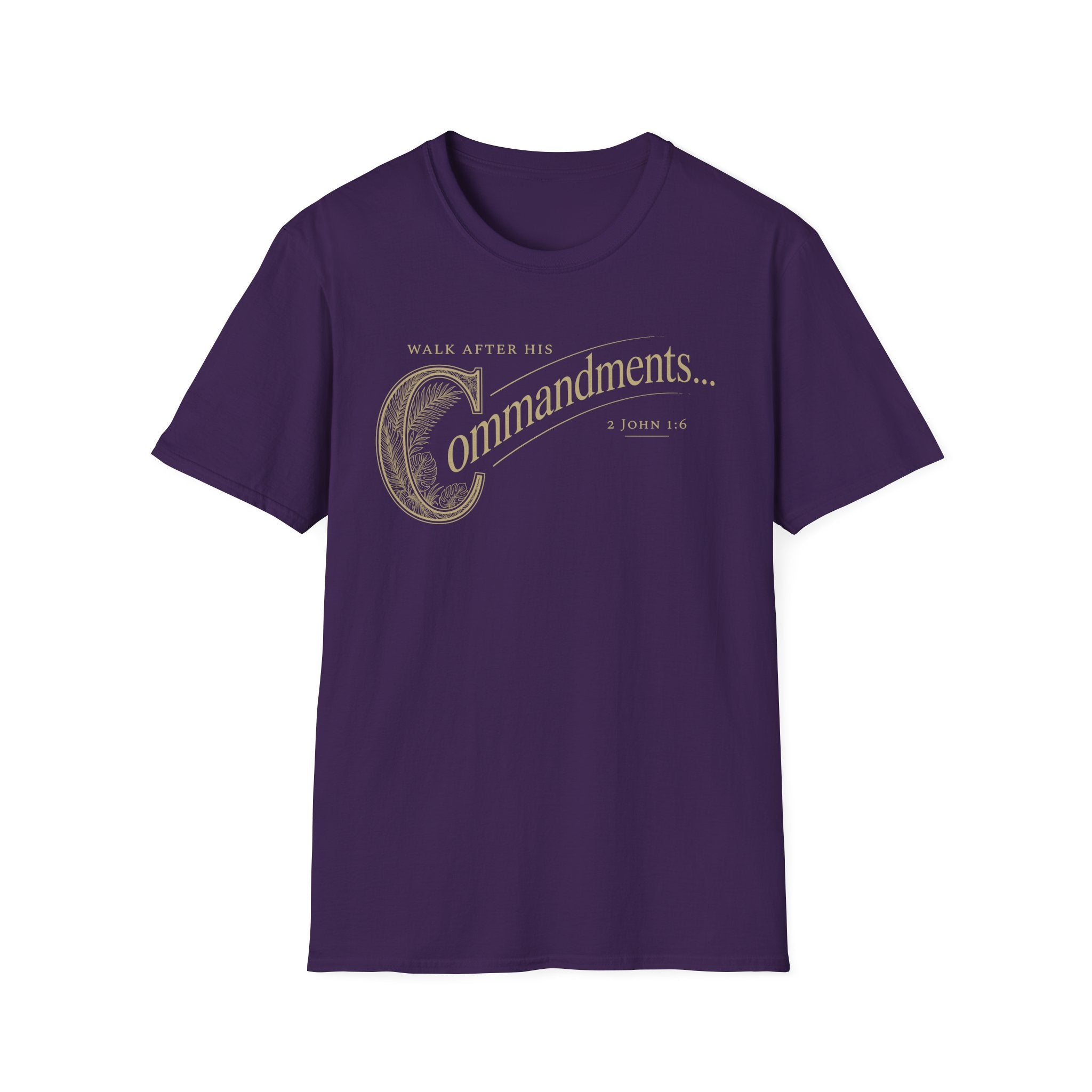 Walk After His Commandments T-Shirt