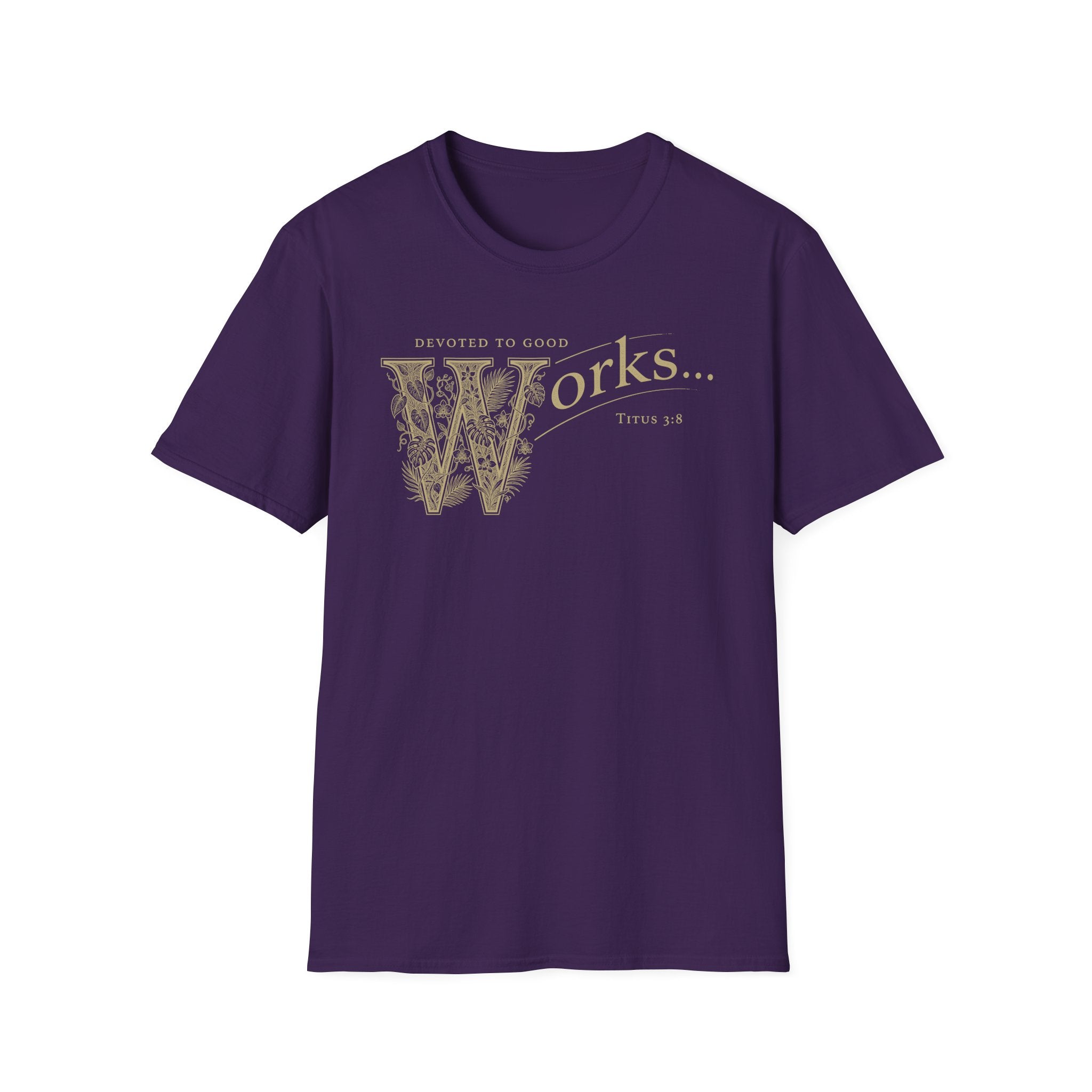 Devoted to Good Works T-Shirt