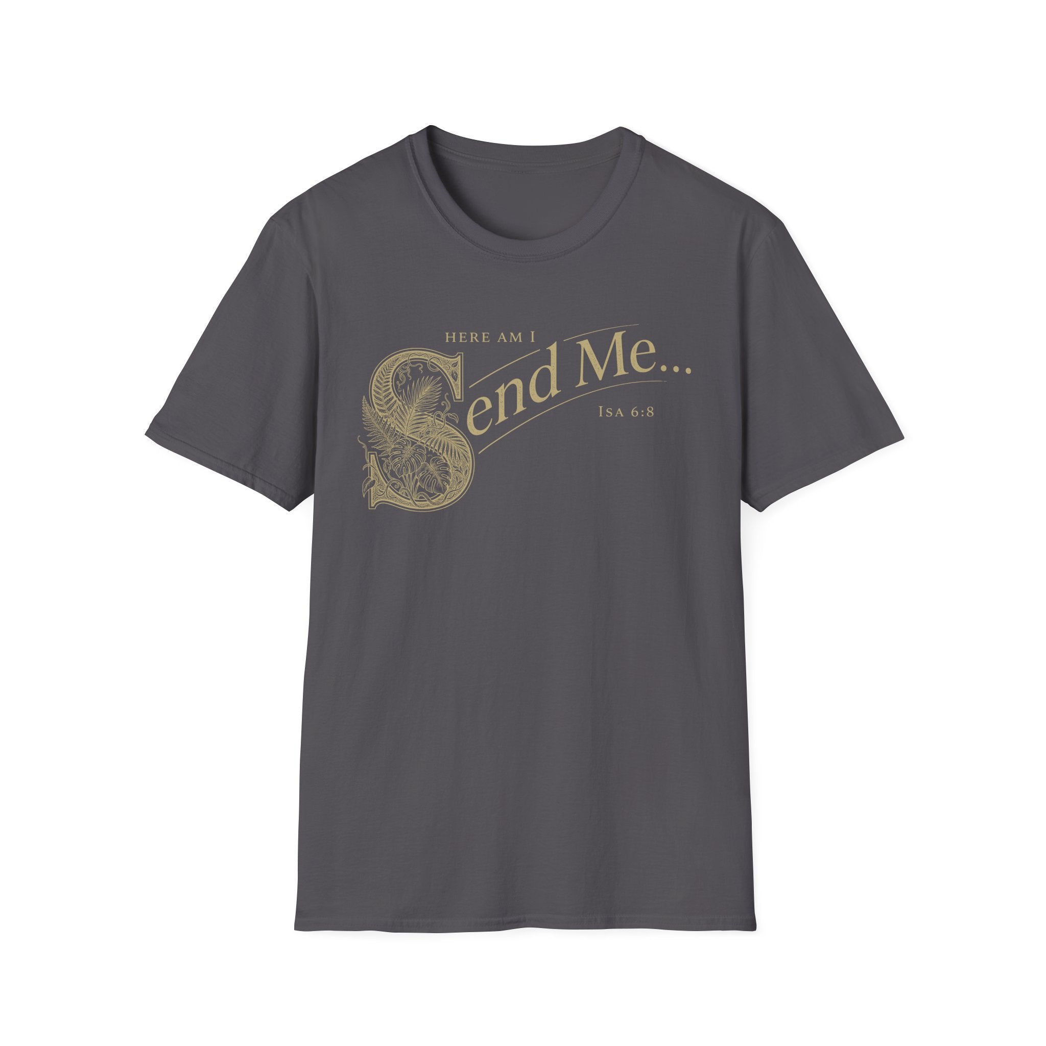 Send Me T-Shirt