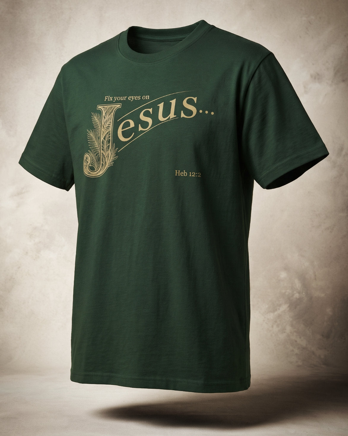 Fix Your Eyes on Jesus T-Shirt